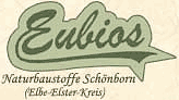 Eubios - Naturbaustoffe Schönborn